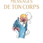 Coffret L'oracle des messages de ton corps.