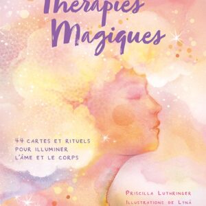 L'Oracle des Thérapies Magiques