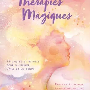 L'Oracle des Thérapies Magiques