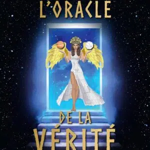 L'oracle de la vérité.