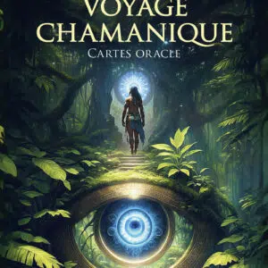 Coffret : Voyage chamanique (cartes oracle).