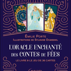 Coffret : L'oracle enchanté des contes de fées.