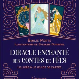 Coffret : L'oracle enchanté des contes de fées.