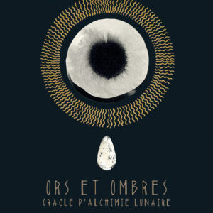 Coffret : Ors et Ombres - Oracle d'alchimie lunaire.
