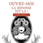 Lire oracle ouvre-moi la réponse est là.