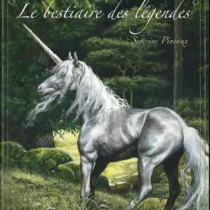 Petit grimoire : Le bestiaire des légendes