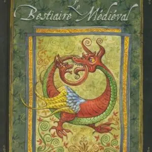 Livre : Petit Grimoire Le Bestiaire médiéval.
