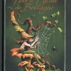 Livre : Petit grimoire des fées et des lutins de Bretagne.