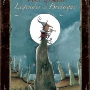 Livre : Petit Grimoire Légendes de Bretagne.