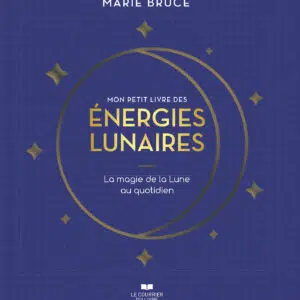 Livre : Mon petit livre des énergies lunaires.