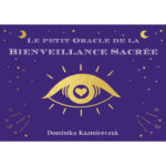 Le petit oracle de la bienveillance sacrée.