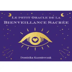 Le petit oracle de la bienveillance sacrée.