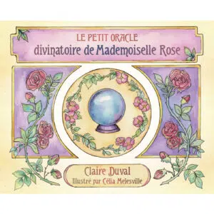 Coffret : Le petit oracle divinatoire de Mademoiselle Rose.
