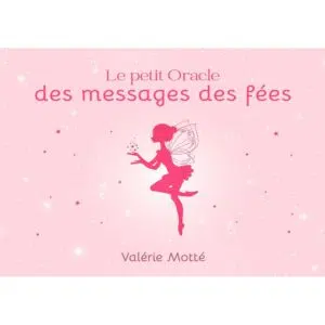 Le petit Oracle des messages des fées