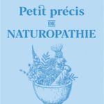 Livre : Petit précis de naturopathie.