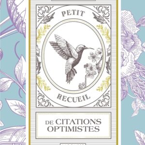Livre : Petit recueil de citations optimistes.