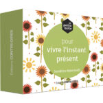 Coffret : La petite boîte pour vivre l'instant présent.