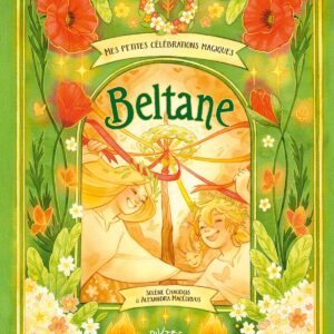 Livre : Mes petites célébrations magiques - Beltane.