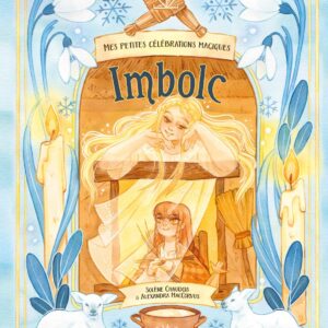Livre : Mes petites célébrations magiques - Imbolc.