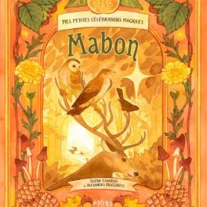 Livre : Mes petites célébrations magiques - Mabon.