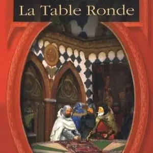 Livre : Petites histoires de la Table Ronde.