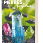 Livre : Les pierres au quotidien.
