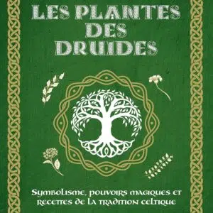 Livre Les plantes des druides.