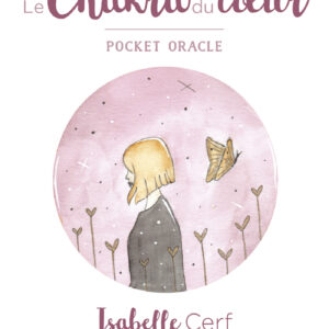 Coffret : Pocket oracle - Le chakra du cœur.