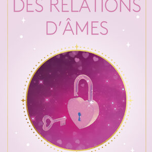 Coffret : Le pocket oracle des relations d'âmes.