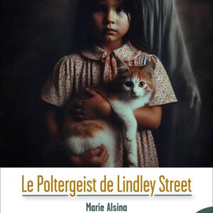 Livre : Le poltergeist de Lindley Street.