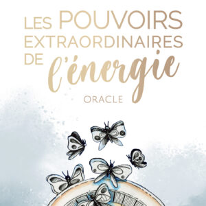 Coffret : Les pouvoirs extraordinaires de l'énergie.