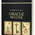 Livre : La pratique de l'oracle Belline.