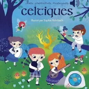 Livre mes premières musiques celtiques.