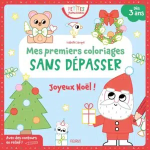 Livre : Mes premiers coloriages sans dépasser - Joyeux Noël !