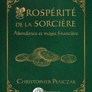 Livre : Prospérité de la sorcière - Abondance et magie financière.