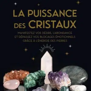 Livre la puissance des cristaux.