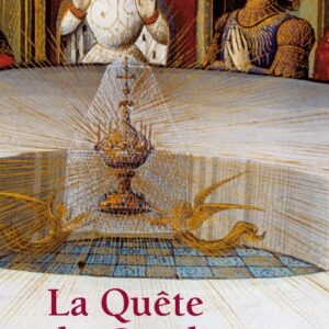 Livre : La quête du Graal - Albert Béguin.