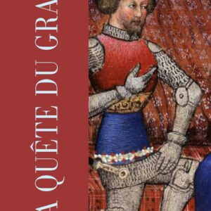 Livre : La quête du Graal - Editions Seuil.
