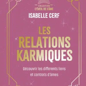 Livre les relations karmiques.