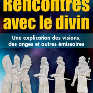 Livre : Rencontres avec le divin.