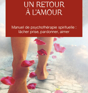 Livre : Un retour à l'amour.