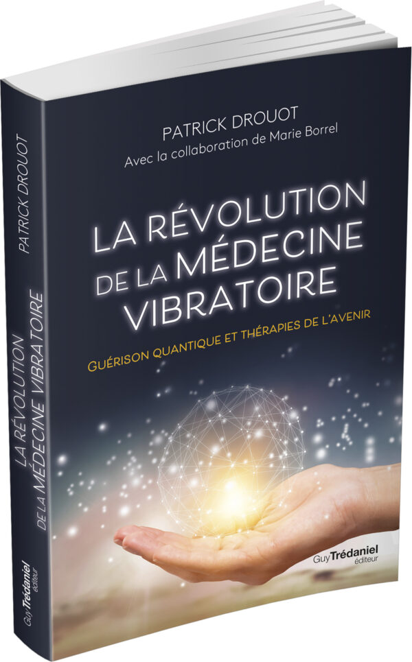 Livre La révolution de la médecine vibratoire.