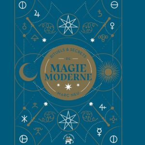 Livre : Rituels et secrets de magie moderne.