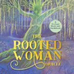 The Rooted Woman Oracle
