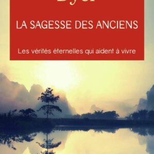 Livre : La sagesse des anciens.