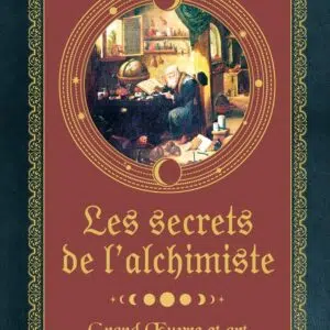 Livre : Les secrets de l'alchimiste.