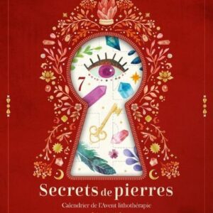 Secrets de Pierres : Calendrier de l'avent lithothérapie.