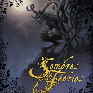 Livre : Sombres féeries.
