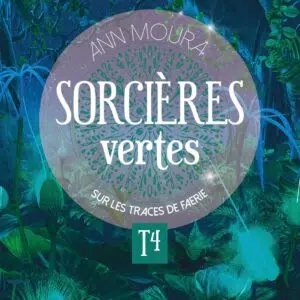 Livre Sorcières Vertes Tome 4.