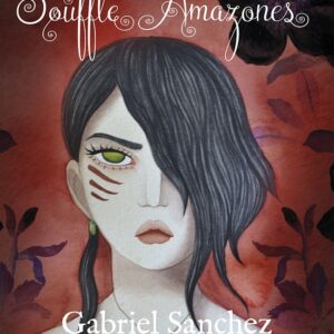 Coffret : Le souffle des amazones.